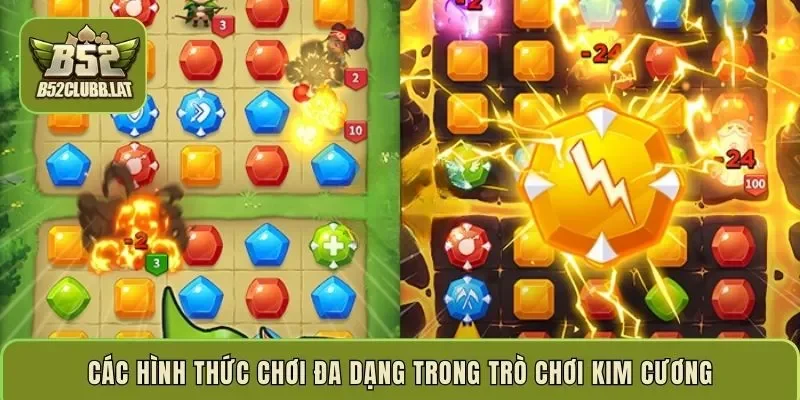 Các hình thức chơi đa dạng trong trò chơi kim cương