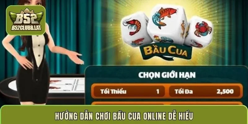 Hướng dẫn chơi bầu cua online dễ hiểu